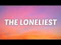 Måneskin - The Loneliest (Lyrics)