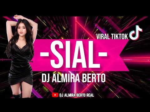 FUNKOT NEW VIRAL 2023 SIAL - MAHALINI COVER FUNKOT BY DJ ALMIRA BERTO