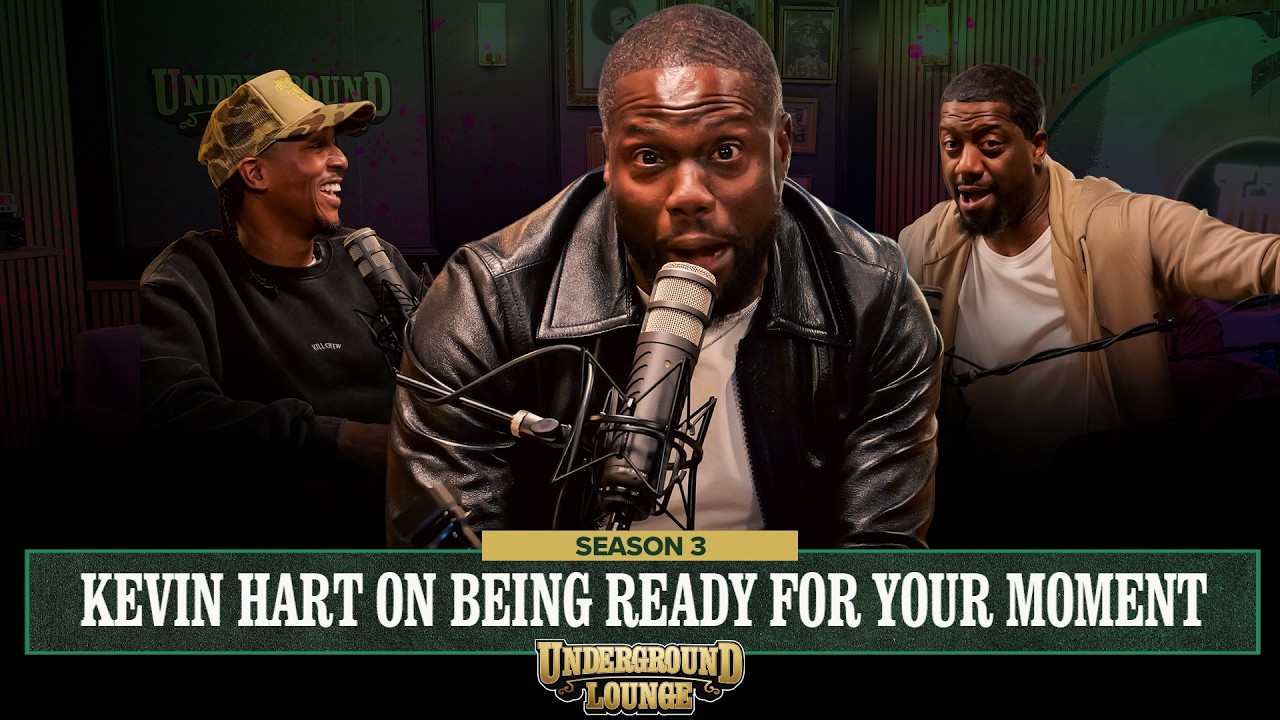 Kevin Hart on Being Ready For Your Moment | The Underground Lounge