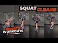 HOW TO DO SQUAT CLEANS | Step by step guide