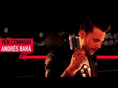 Ven conmigo | Andrés Bará