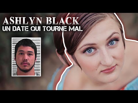 Un date Tinder vire au cauchemar : L'histoire de Ashlyn Black
