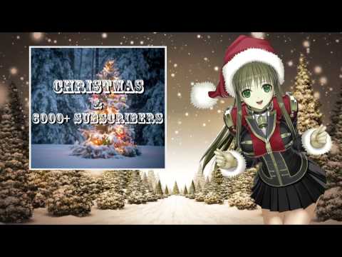 Nightcore - Christmas & 6000+ Subscribers Compilation [Special] |HD|