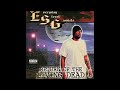 E.S.G. - Caught Up