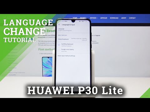 How to Change Language in Huawei P30 Lite – Language Settings