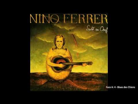 Nino Ferrer - Suite en Oeuf (full album)