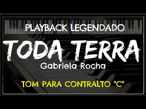 🎤 Toda Terra (PLAYBACK LEGENDADO - TOM CONTRALTO "C") Gabriela Rocha, by Niel Nascimento