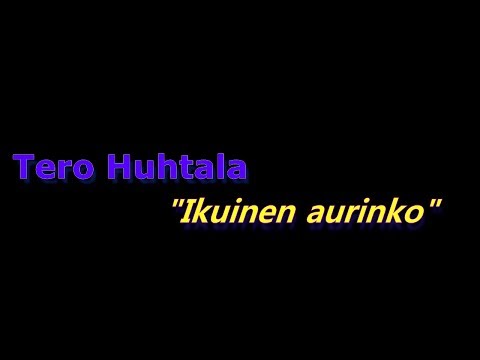 Tero Huhtala - Ikuinen aurinko