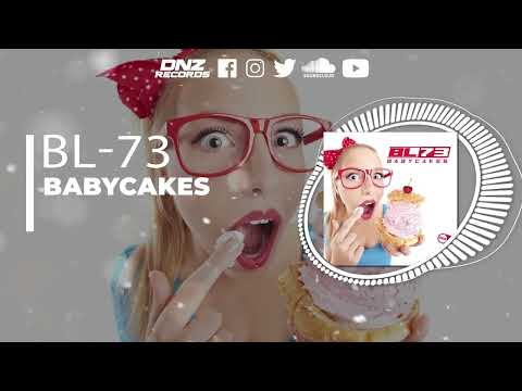 DNZF1185 // BL-73 - BABYCAKES (Official Video DNZ Records)