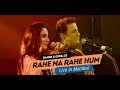 Rahe Na Rahe Hum रहें ना रहें हम Samir Dipalee Sing Timeless Romantic Classi