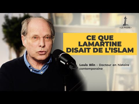 "Pour Lamartine et Victor Hugo, l'Islam était tout à fait central" avec Louis Blin