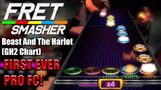 [Fret Smasher] Beast And The Harlot (GH2 Chart) FIRST EVER PRO-FC!