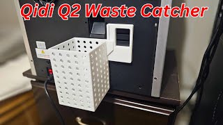 Qidi Q2 Bin Poop Chute Catcher Must Have Mod