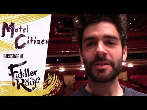 Episode 4 - Motel Citizen: Backstage with Adam Kantor at FIDDLER ON THE ROOF
