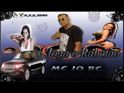 MUSICA NOVA MC JO RC JOGA O RABETÃO ARROCHADEIRA 2021