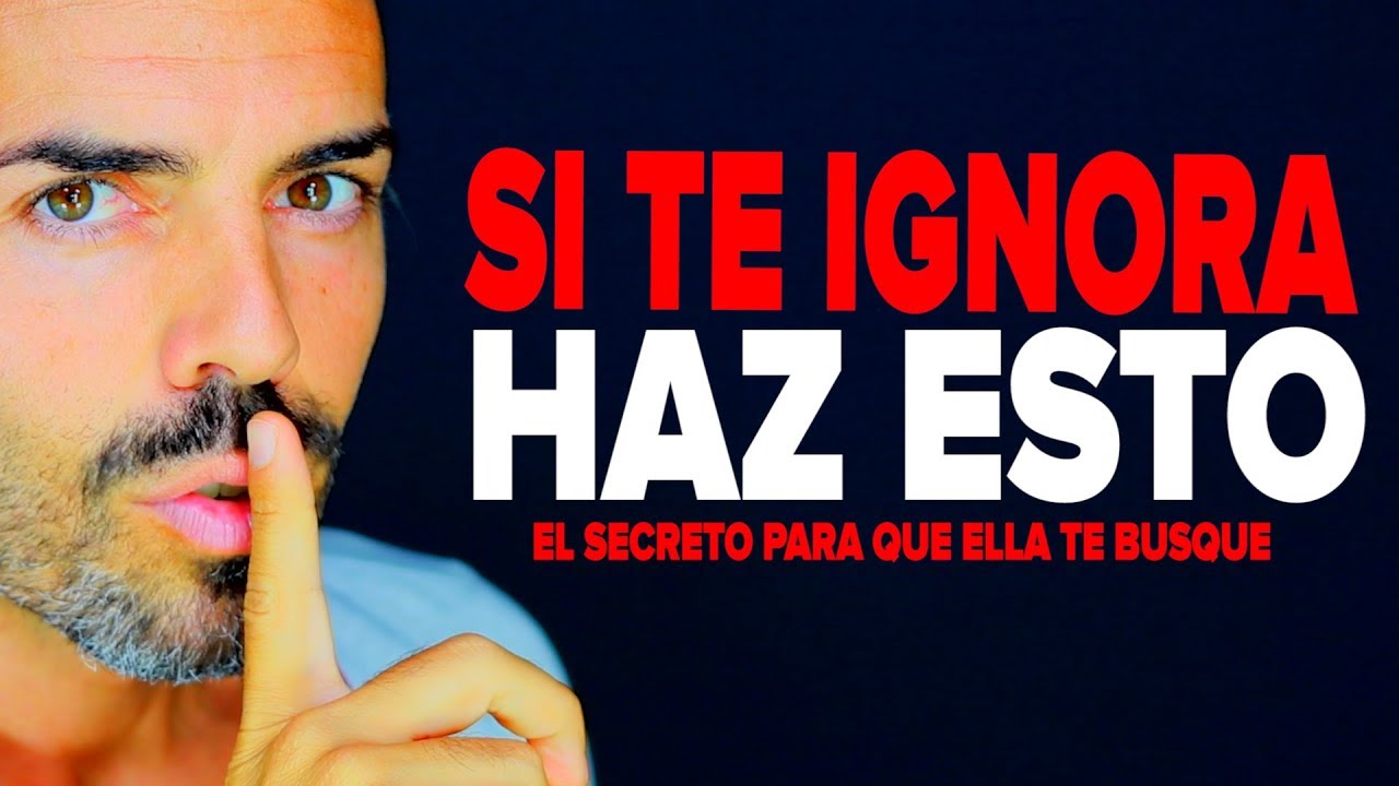 Watch Cómo Enamorar A Una Mujer Que Te Ignora: El Secreto Para Hacer Que Las Chicas Te Busquen A Ti (FDVs) Now Cómo Enamorar A Una Mujer Que Te Ignora: El Secreto Para Hacer Que Las Chicas Te Busquen A Ti (FDVs)