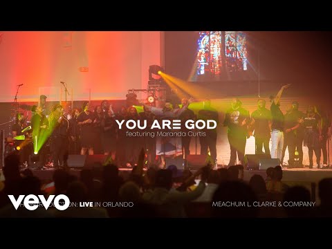 Meachum L. Clarke & COMPANY - You Are God (Live at Majestic Life Church)