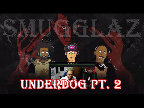 Smugglaz - Underdog pt. 2 (Review and Comment) by Flict-G