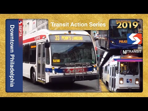 Downtown Philadelphia 2019 - SEPTA, NJ Transit, and PHLASH