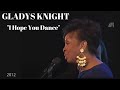 Gladys Knight "I Hope You Dance" (2012) 