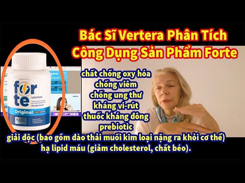 バクシー #vertera Phân Tích Công Dụng Forte Chống Rất Nhiều Bệnh
