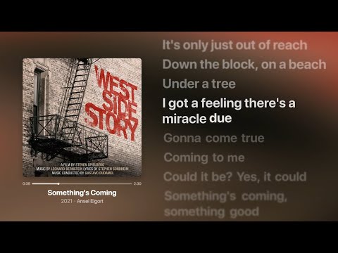 Ansel Elgort - Something's Coming (Lyrics) | West Side Story