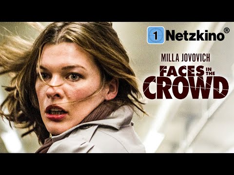 Faces in the Crowd (SPANNENDER PSYCHOTHRILLER mit MILLA JOVOVICH, Horror Thriller Film auf Deutsch)