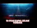 10 FILM TENTANG KAPAL SELAM TERBAIK DARI PERANG SAMPAI K3C3LAK44N