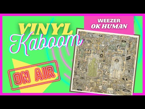 Review OK HUMAN | WEEZER vinyl LP @weezer
