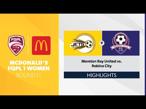 McDonald's FQPL 1 Women R11 - Moreton Bay United vs. Robina City Highlights