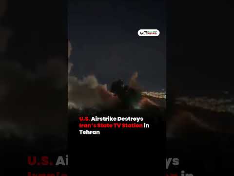 U.S. Airstrike Destroys Iran’s State TV Headquarters in Tehran Amid Intensifying War