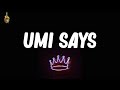 UMI Says Lyrics Mos Def