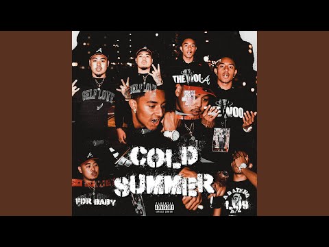 Cold Summer (feat. FDR BABY)