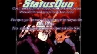 STATUS QUO REAZON FOR GOODBYE(LA RAZON PARA DECIR ADIOS) SUB EN ESPAÑOL