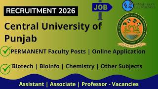 Central University of Punjab Recruitment 2026🔥 Permanent Faculty Jobs | No Written Exam | Apply Now!