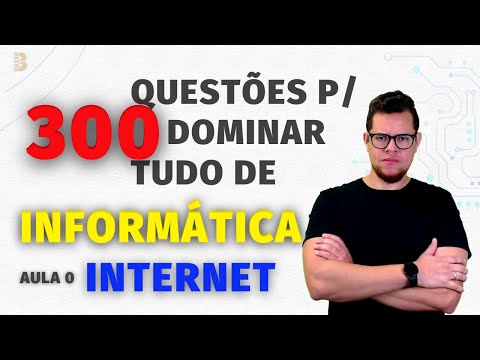 300 QUESTÕES DE INFORMÁTICA PARA CONCURSOS PARA ACERTAR QUALQUER QUESTÃO
