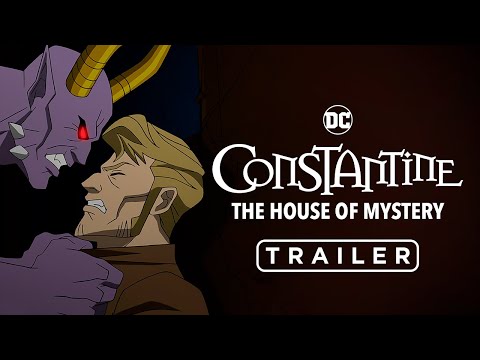 DC Showcase: Constantine, La Casa del Misterio | Tráiler