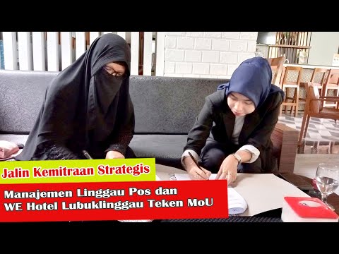 Manajemen Linggau Pos dan WE Hotel Lubuklinggau Teken MoU