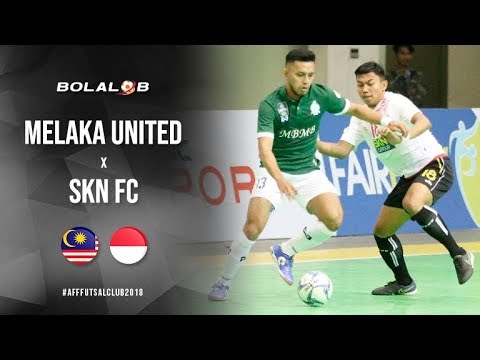 Highlight : Melaka United vs SKN FC Kebumen (3-3) : AFF Futsal Club Championship 2018