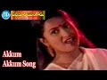 Akkum Akkum Song Palletoori Monagadu Movie Songs K Chakravarthy Hit Songs