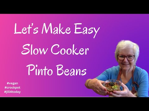 How to Make Delicious & Savory Pinto Beans in Your Slow Cooker