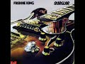 Freddie King   pulp wood !!!