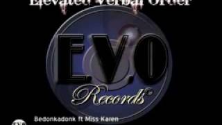 Elevated Verbal Order - Bedonkadonk ft Jayss & Miss Karen