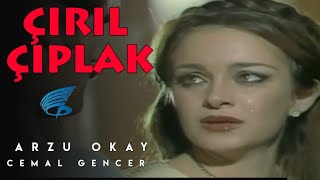 Çırıl Çıplak - Türk Filmi (Arzu Okay)