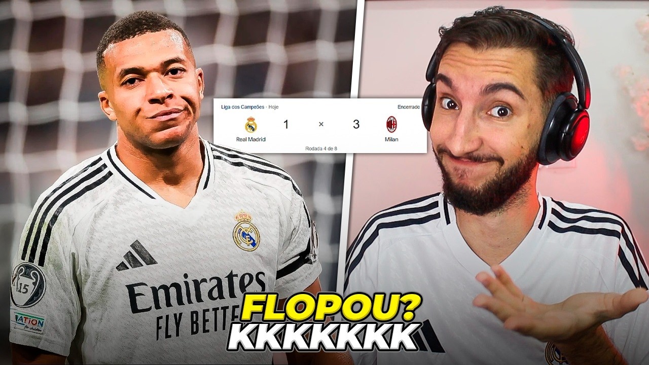 Real Madrid 1 x 3 Milan - MBAPPÉ PIOROU O REAL MADRID? (Real galático Flopou?🤔)