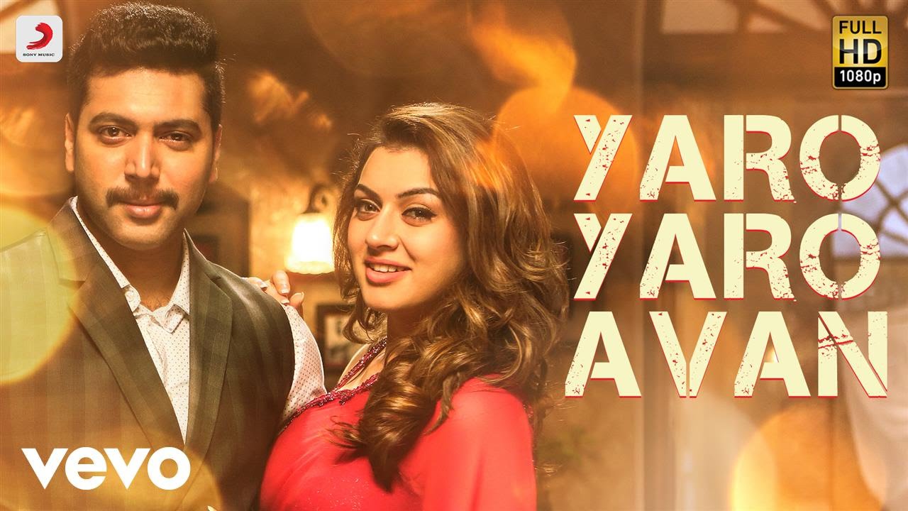 Yaro Yaro Avan Lyrics  | Bogan | Aravind Swamy, Hansika Motwani, Jayam Ravi | Vijay Prakash | D.Imman
