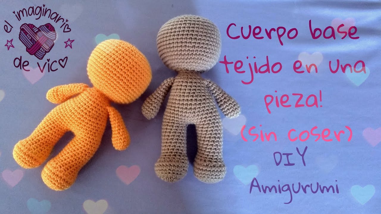 Cuerpo amigurumi tejido en una pieza (sin coser)
