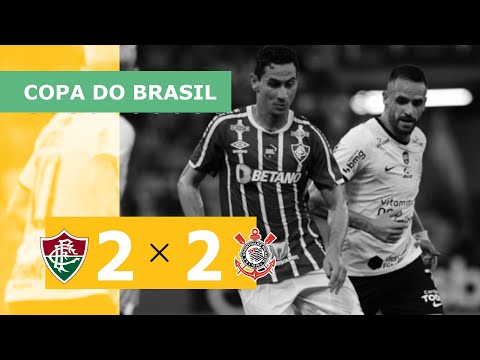 Fluminense 2 x 2 Corinthians - Gols - 24/08 - Copa do Brasil 2022