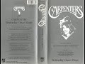 Original VHS Opening And Closing To Carpenters Yesterday Once More UK VHS Tape