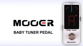 Mooer Baby Tuner Micro Pedal Demo